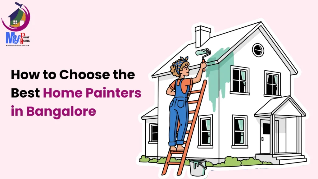 best home painters in Bangalore